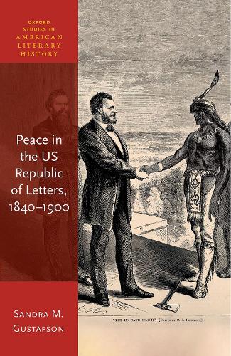Peace in the US Republic of Letters, 1840-1900.