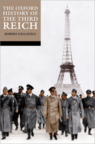 The Oxford History of the Third Reich.