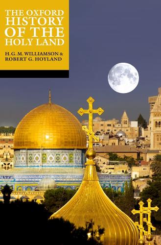 The Oxford History of the Holy Land.