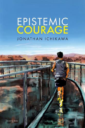 Epistemic Courage.