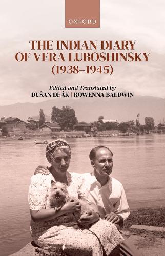 The Indian Diary of Vera Luboshinsky (1938-1945).