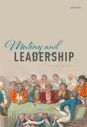 Mutiny and Leadership.