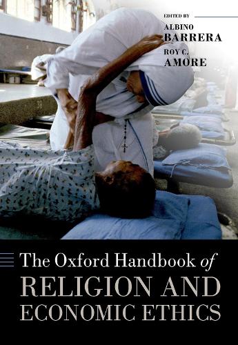 The Oxford Handbook of Religion and Economic Ethics.