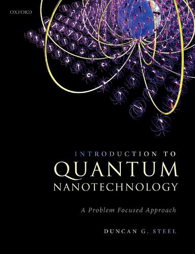 Introduction to Quantum Nanotechnology: A Problem Focused Approach.
