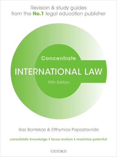 International Law Concentrate: Law Revision and Study Guide. 5th Revised edition