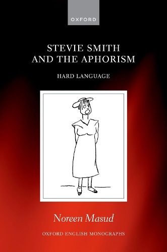 Stevie Smith and the Aphorism