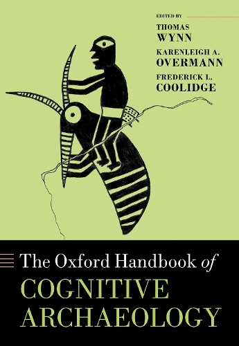 Oxford Handbook of Cognitive Archaeology.