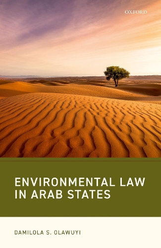 Environmental Law in Arab States.