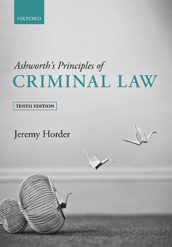 Ashworth's Principles of Criminal Law.