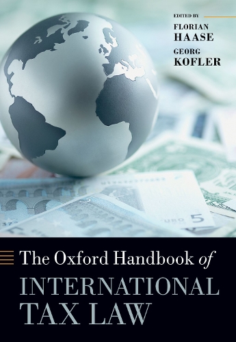 The Oxford Handbook of International Tax Law.