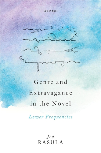 Genre and Extravagance in the Novel