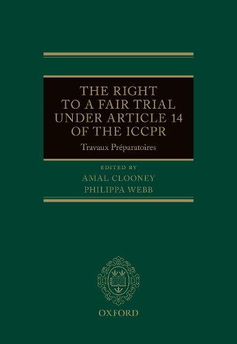 The Right to a Fair Trial under Article 14 of the ICCPR