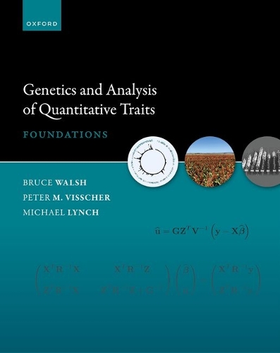 Genetics and Analysis of Quantitative Traits: Foundations. 2nd Revised edition
