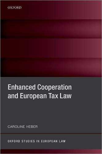 Enhanced Cooperation and European Tax Law.