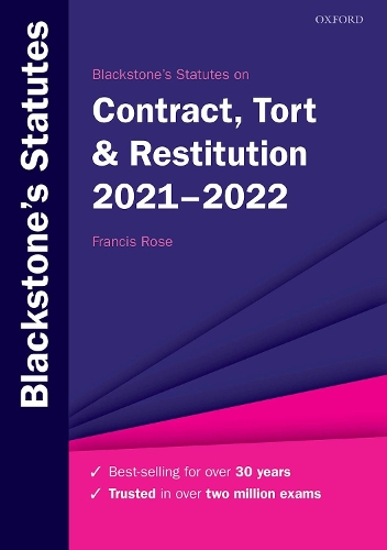 Blackstone's Statutes on Contract, Tort & Restitution 2021-2022.
