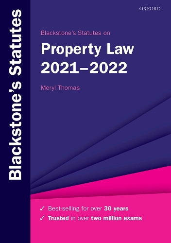 Blackstone's Statutes on Property Law 2021-2022.