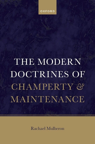 The Modern Law of Champerty and Maintenance.