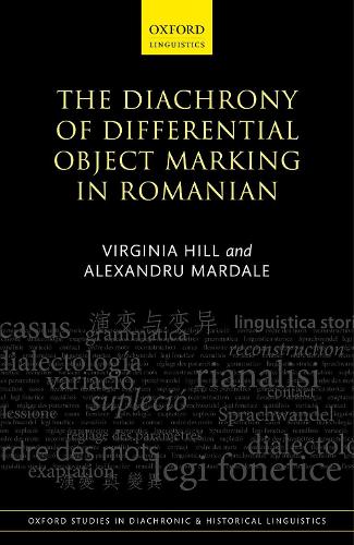 Diachrony of Differential Object Marking in Romanian.