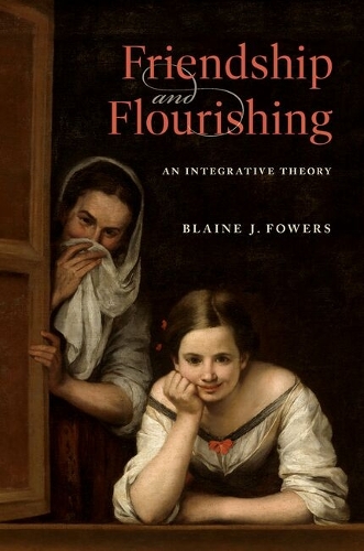 Friendship and Flourishing: An Integrative Theory.