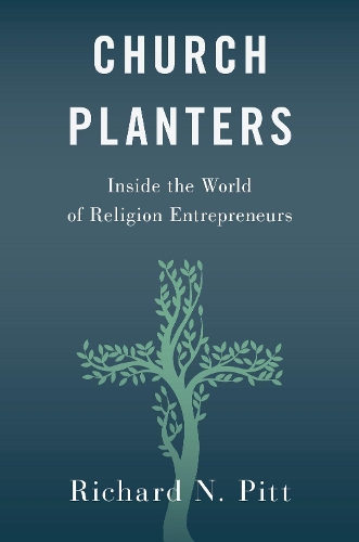 Church Planters: Inside the World of Religion Entrepreneurs.