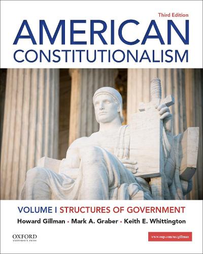 American Constitutionalism. Volume I