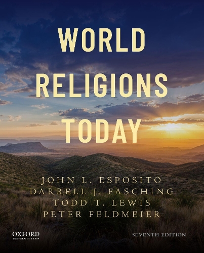 World Religions Today. 7th ed.