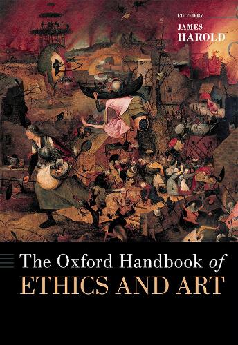 The Oxford Handbook of Ethics and Art.