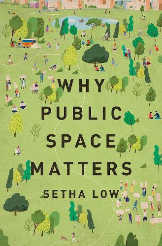 Why Public Space Matters.