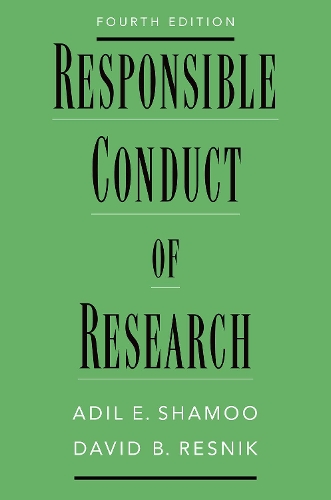 Responsible Conduct of Research.