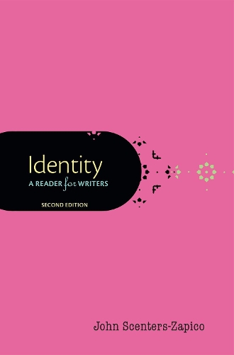 Identity: A Reader for Writers. 2nd Revised edition