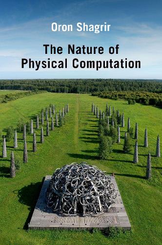 The Nature of Physical Computation.