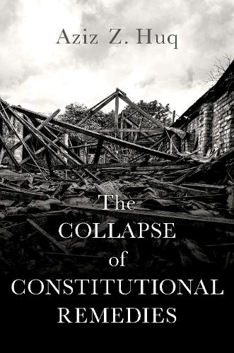 The Collapse of Constitutional Remedies.