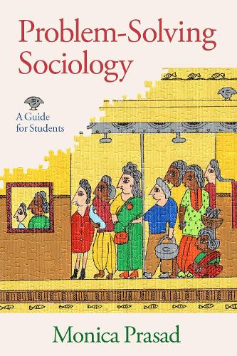 Problem-Solving Sociology: A Guide for Students.
