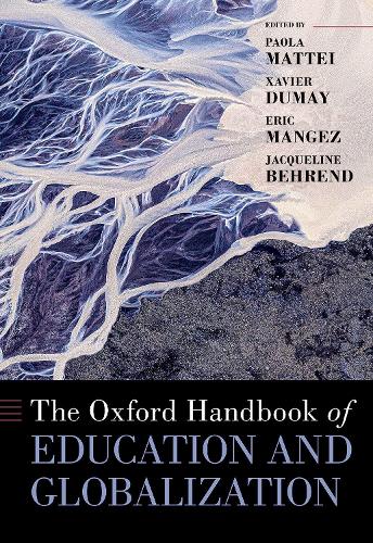 The Oxford Handbook of Education and Globalization.