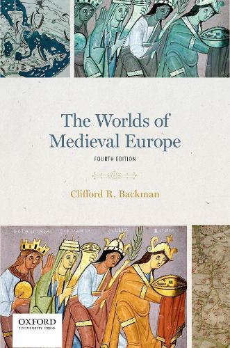 The Worlds of Medieval Europe.