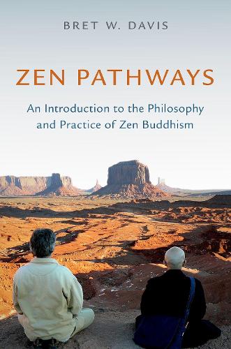 Zen Pathways: An Introduction to the Philosophy and Practice of Zen Buddhism.