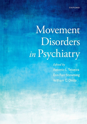 Movement Disorders in Psychiatry.
