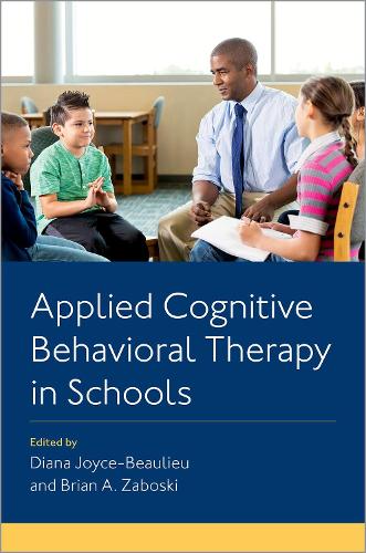 Applied Cognitive Behavioral Therapy in Schools.