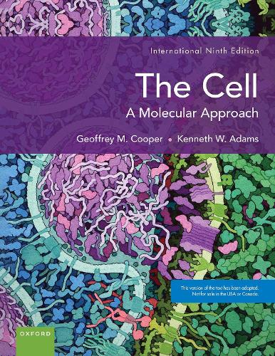 The Cell: A Molecular Approach. 9th Revised edition