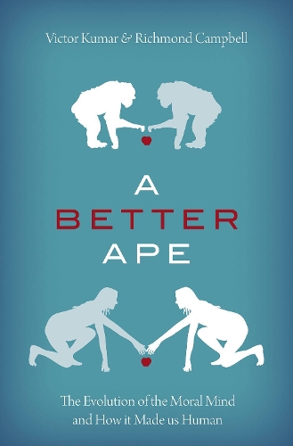 A Better Ape: The Evolution of the Moral Mind.
