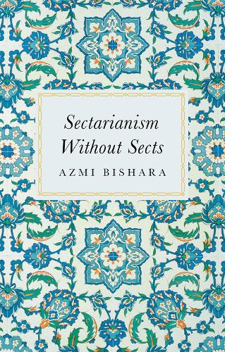 Sectarianism Without Sects.