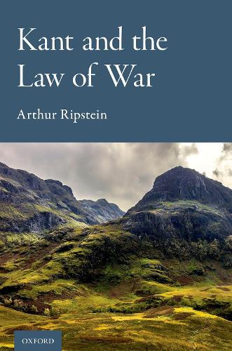Kant and the Law of War.