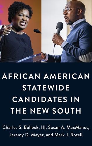 African American Statewide Candidates in the New South.