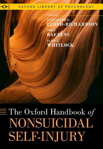 The Oxford Handbook of Nonsuicidal Self Injury.