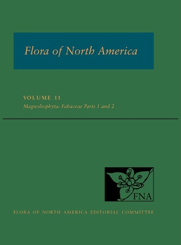 Flora of North America: North of Mexico Volume 11: Magnoliophyta: Fabaceae, Parts 1 and 2.