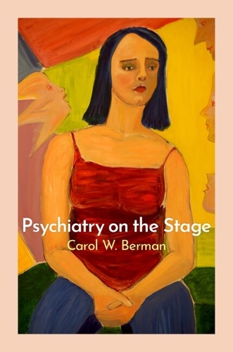 Psychiatry on the Stage.
