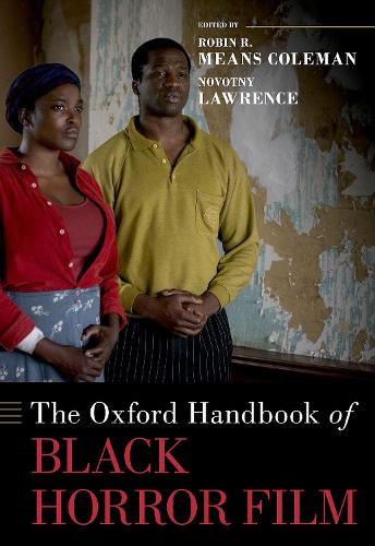 The Oxford Handbook of Black Horror Film.