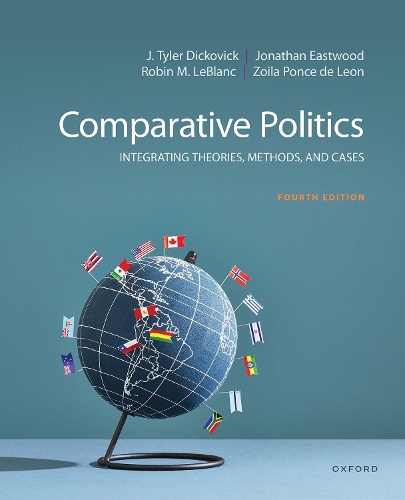 Comparative Politics: Integrating Theories, Methods, and Cases. 4th Revised edition
