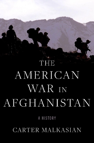 The American War in Afghanistan: A History.