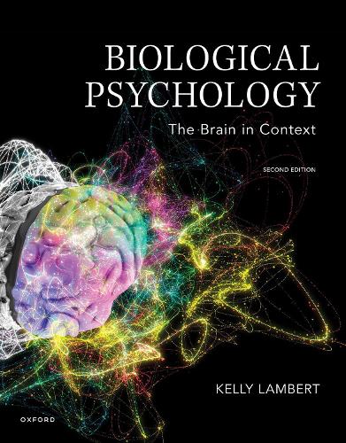 Biological Psychology: The Brain in Context. 2nd Revised edition